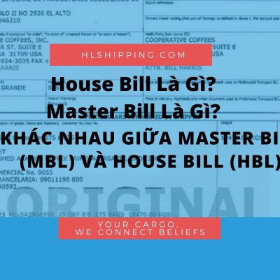 House Bill Là Gì - Master Bill Là Gì