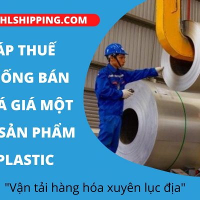 Chính Thức Áp Thuế Chống Bán Phá Giá Một Số Sản Phẩm Plastic Và Màng BOPP Nhập Khẩu