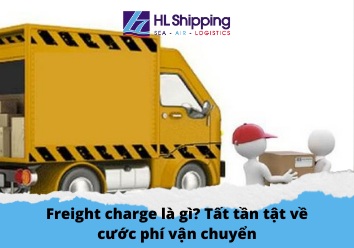 Freight charge là gì?
