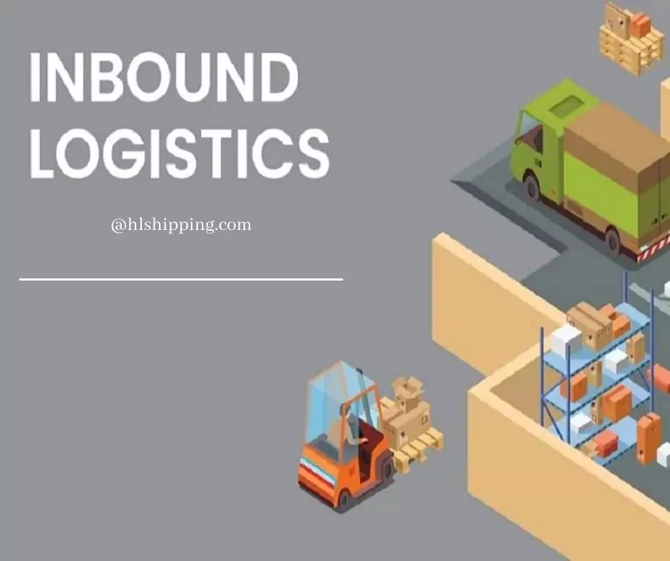 Inbound logistics là gì?