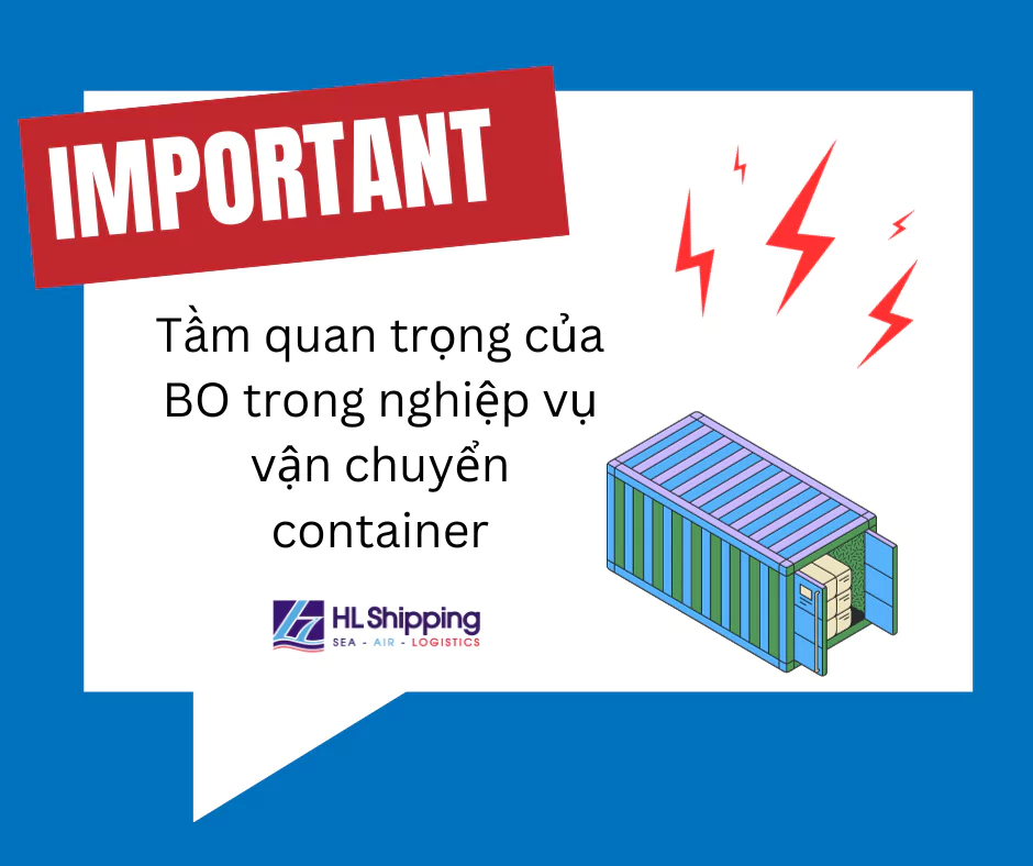Tầm quan trọng của BO trong nghiệp vụ vận chuyển container