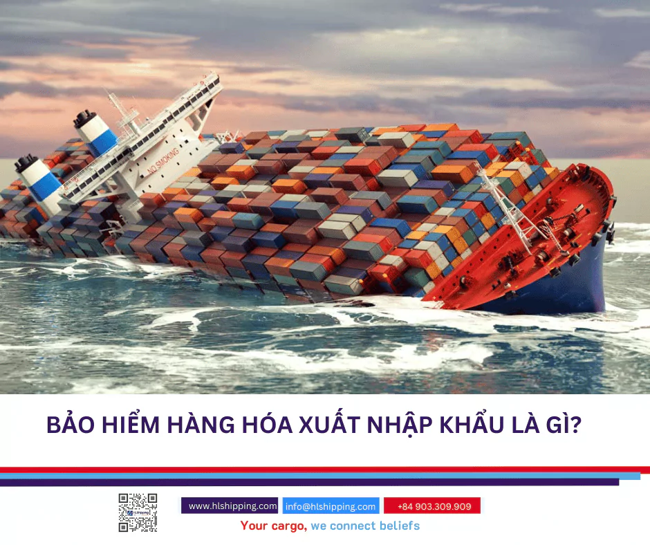 Bảo hiểm hàng hóa xuất nhập khẩu là gì?