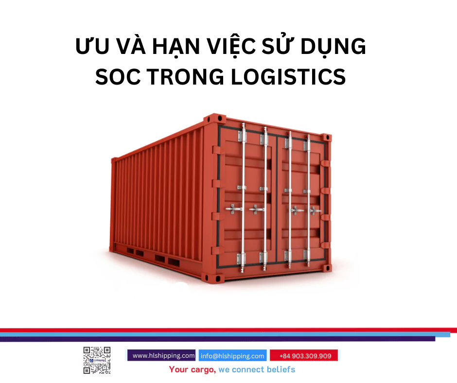 Ưu và hạn việc sử dụng SOC trong logistics
