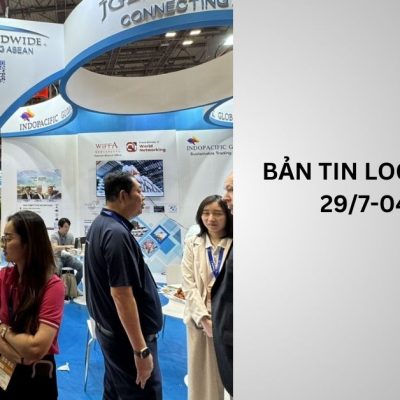 Bản tin logistics tuần 29/7-04/8/2024