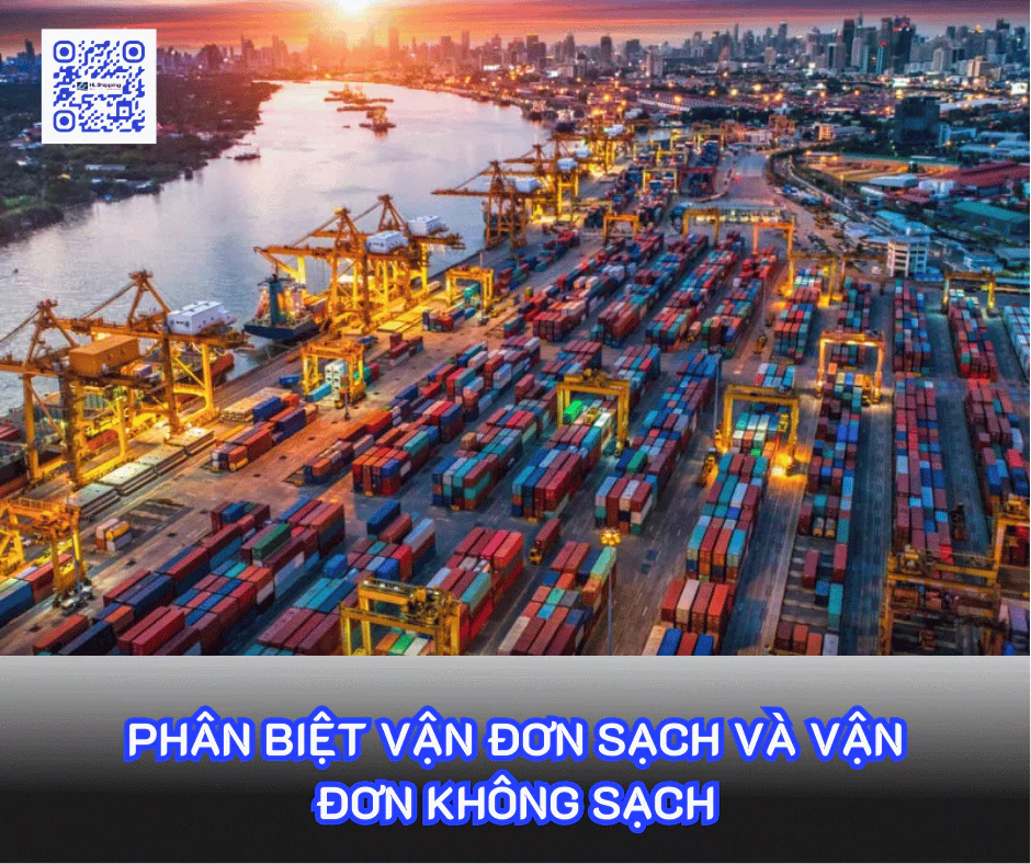 Phân biệt Vận đơn Sạch và Vận đơn Không Sạch