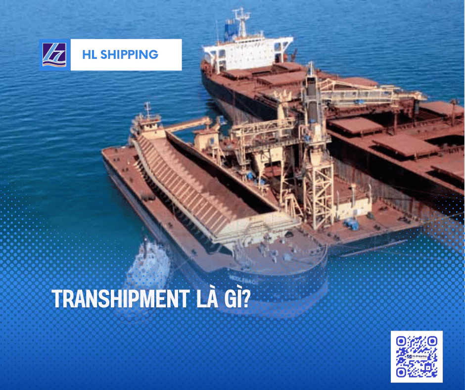 Transhipment là gì?