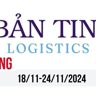 Toàn Cảnh Logistics Tuần Qua (18-24/11/2024): Cạnh Tranh Xuyên Biên Giới và Xu Hướng Công Nghệ Mới