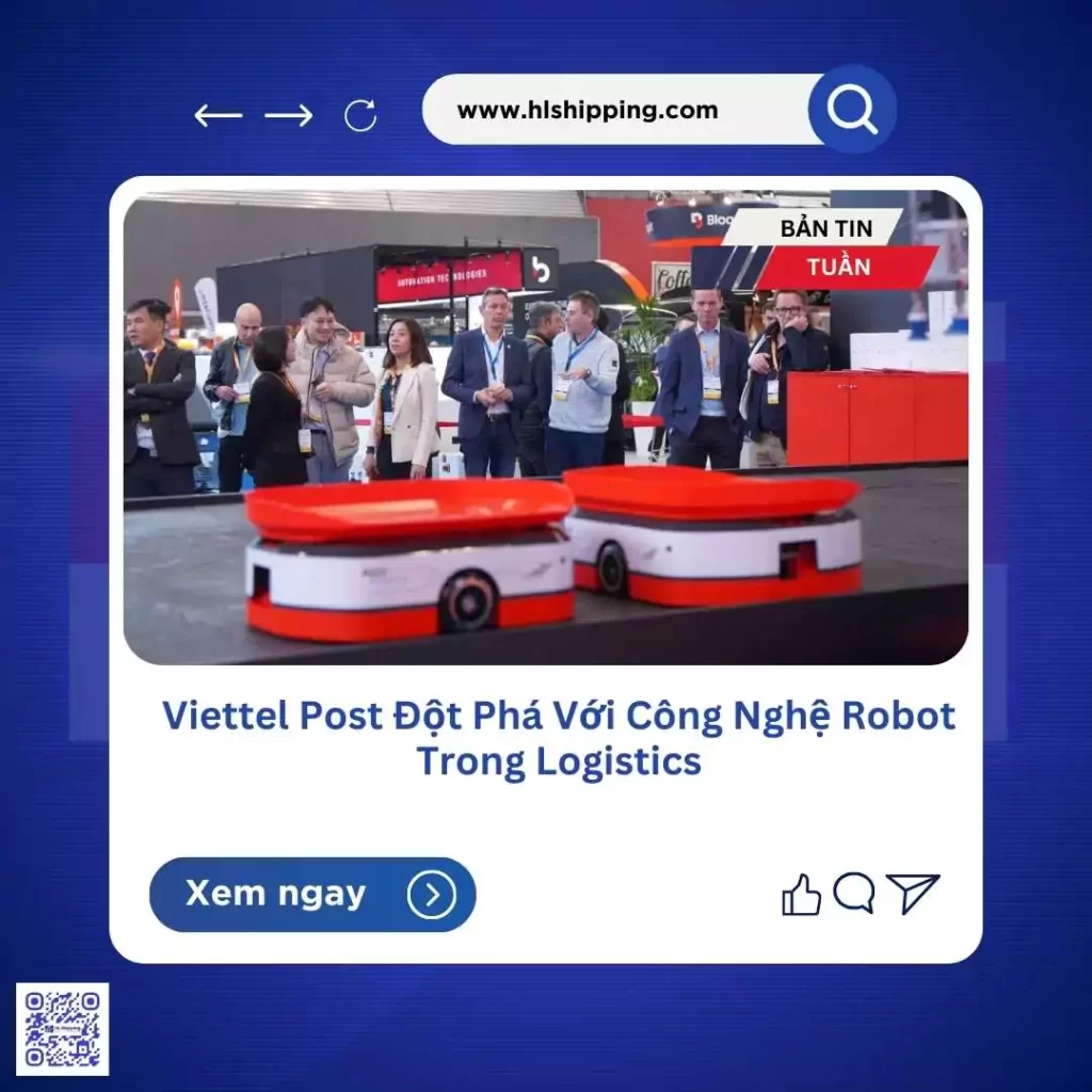 Viettel Post Đột Phá Với Công Nghệ Robot Trong Logistics