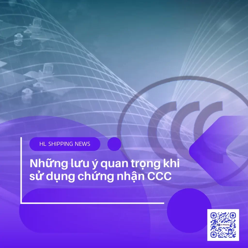 Những lưu ý quan trọng khi sử dụng chứng nhận CCC