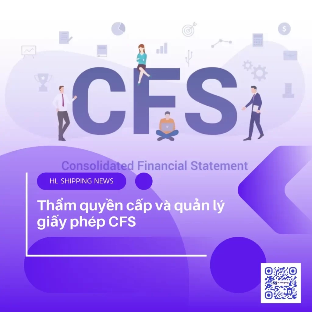 Thẩm quyền cấp và quản lý giấy phép CFS