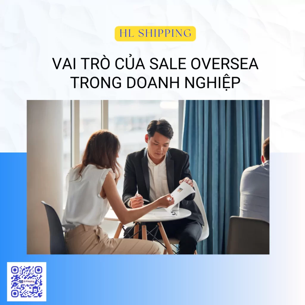 Vai trò của Sale Oversea trong doanh nghiệp