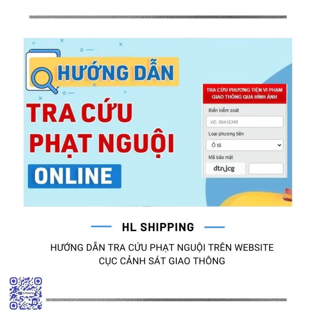 Hướng dẫn tra cứu phạt nguội trên Website Cục Cảnh sát giao thông