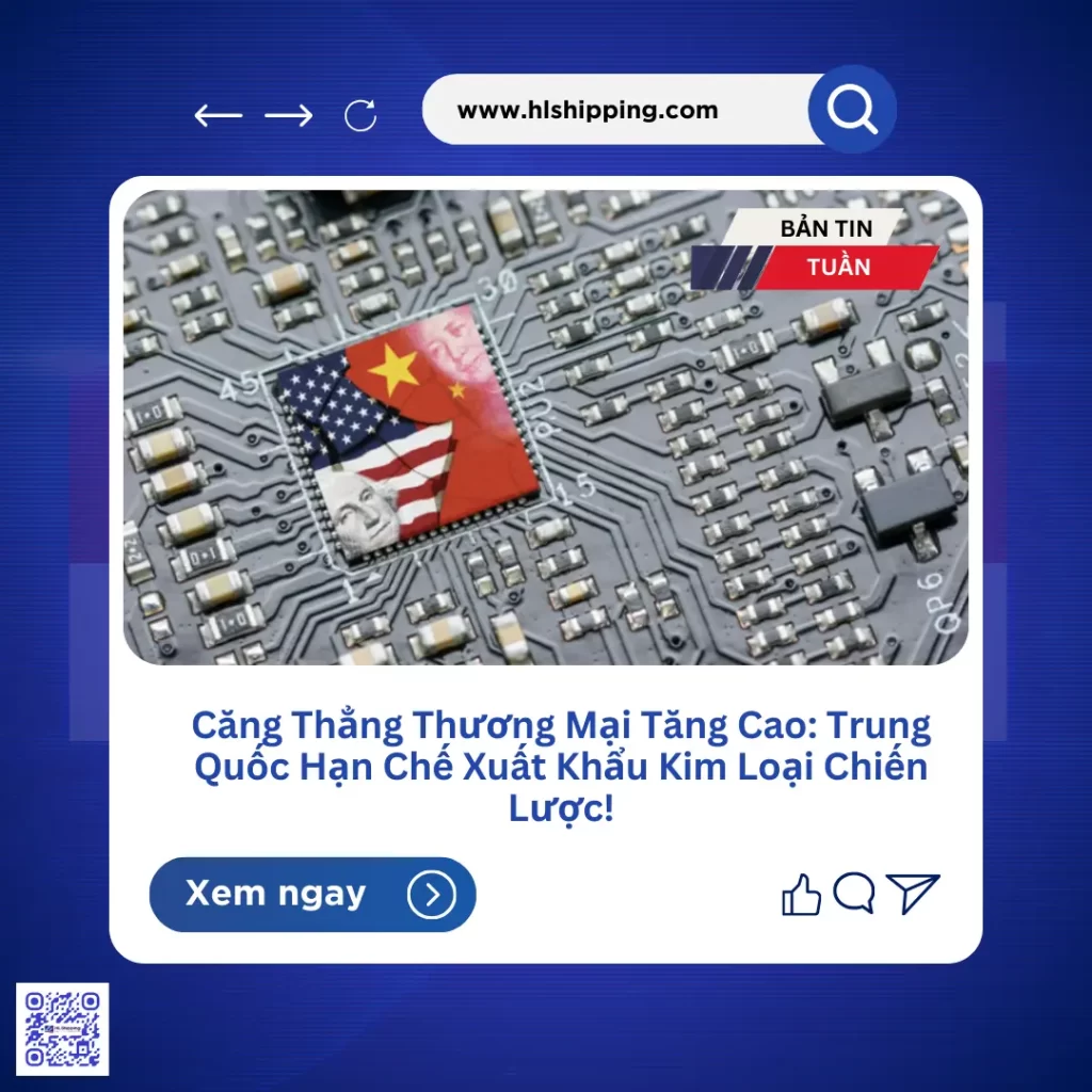 Căng Thẳng Thương Mại Tăng Cao: Trung Quốc Hạn Chế Xuất Khẩu Kim Loại Chiến Lược!