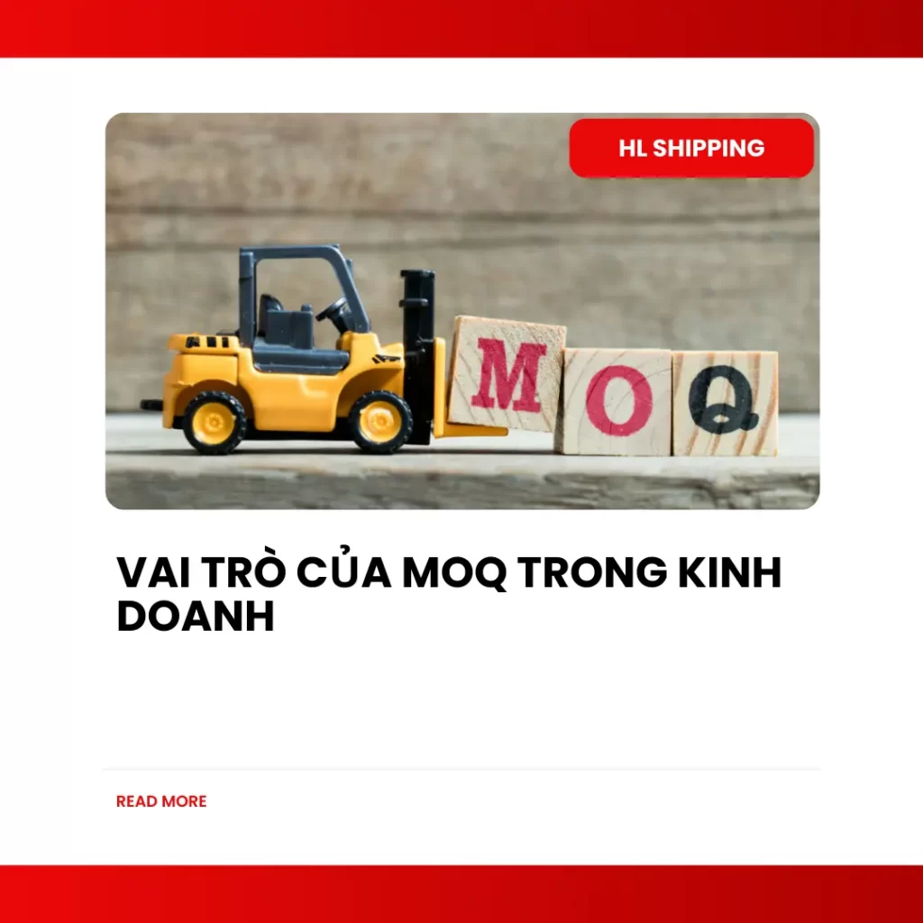 Vai trò của MOQ trong kinh doanh