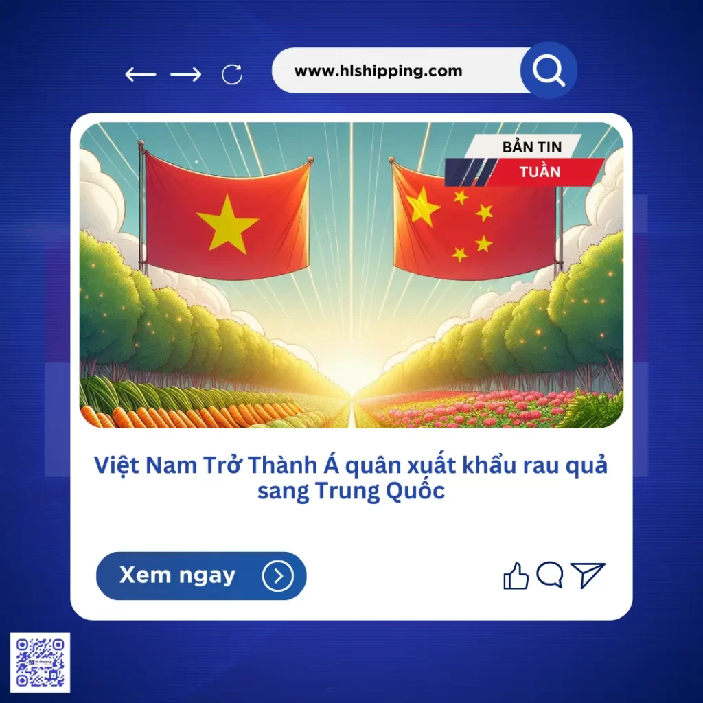 Việt Nam Trở Thành Á quân xuất khẩu rau quả sang Trung Quốc