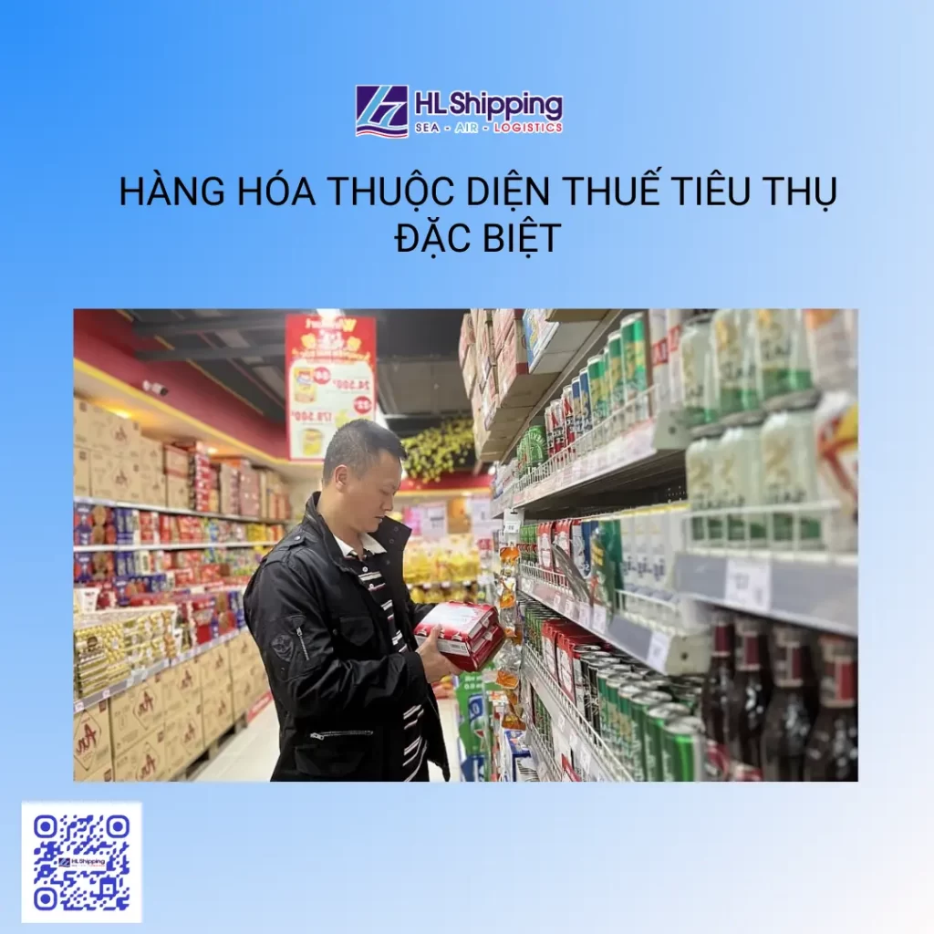 hàng hóa thuộc diện Thuế tiêu thụ đặc biệt