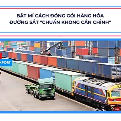 Bật mí cách đóng gói hàng hóa đường sắt "chuẩn không cần chỉnh"
