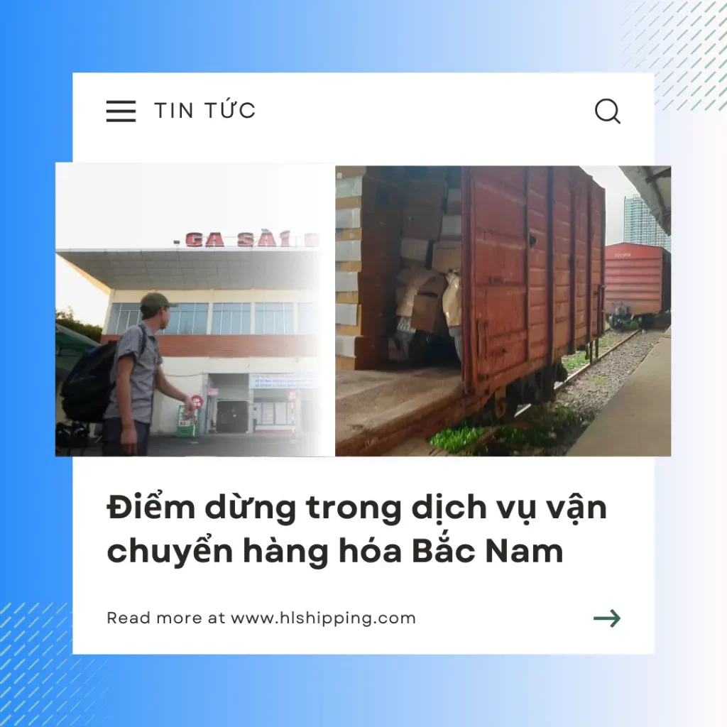 điểm dừng trong dịch vụ vận chuyển hàng hóa Bắc Nam