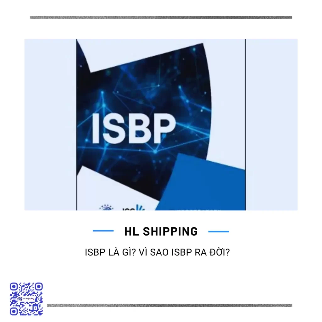 ISBP là gì? Vì sao ISBP ra đời?