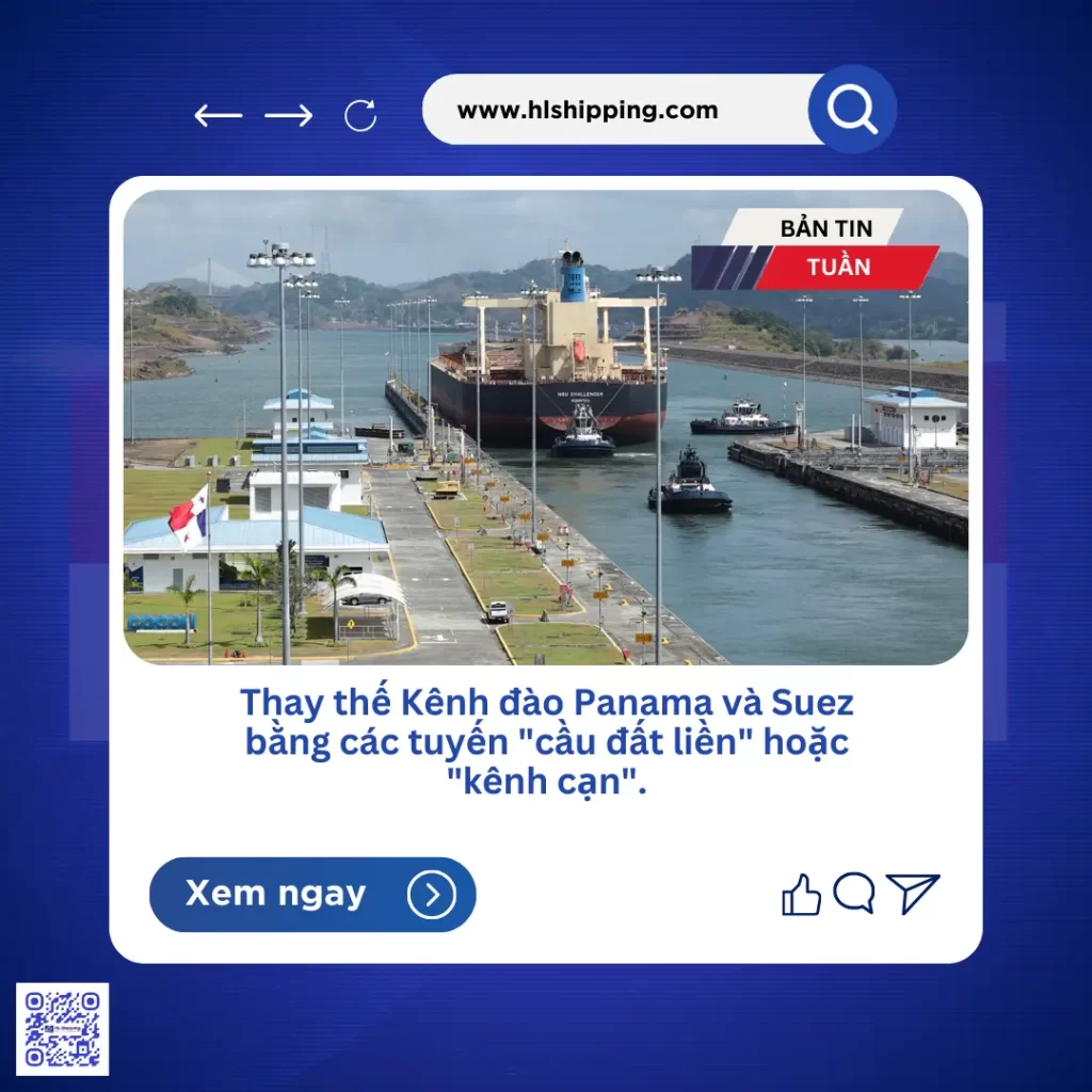  nỗ lực thay thế Kênh đào Panama và Suez bằng các tuyến "cầu đất liền" hoặc "kênh cạn"