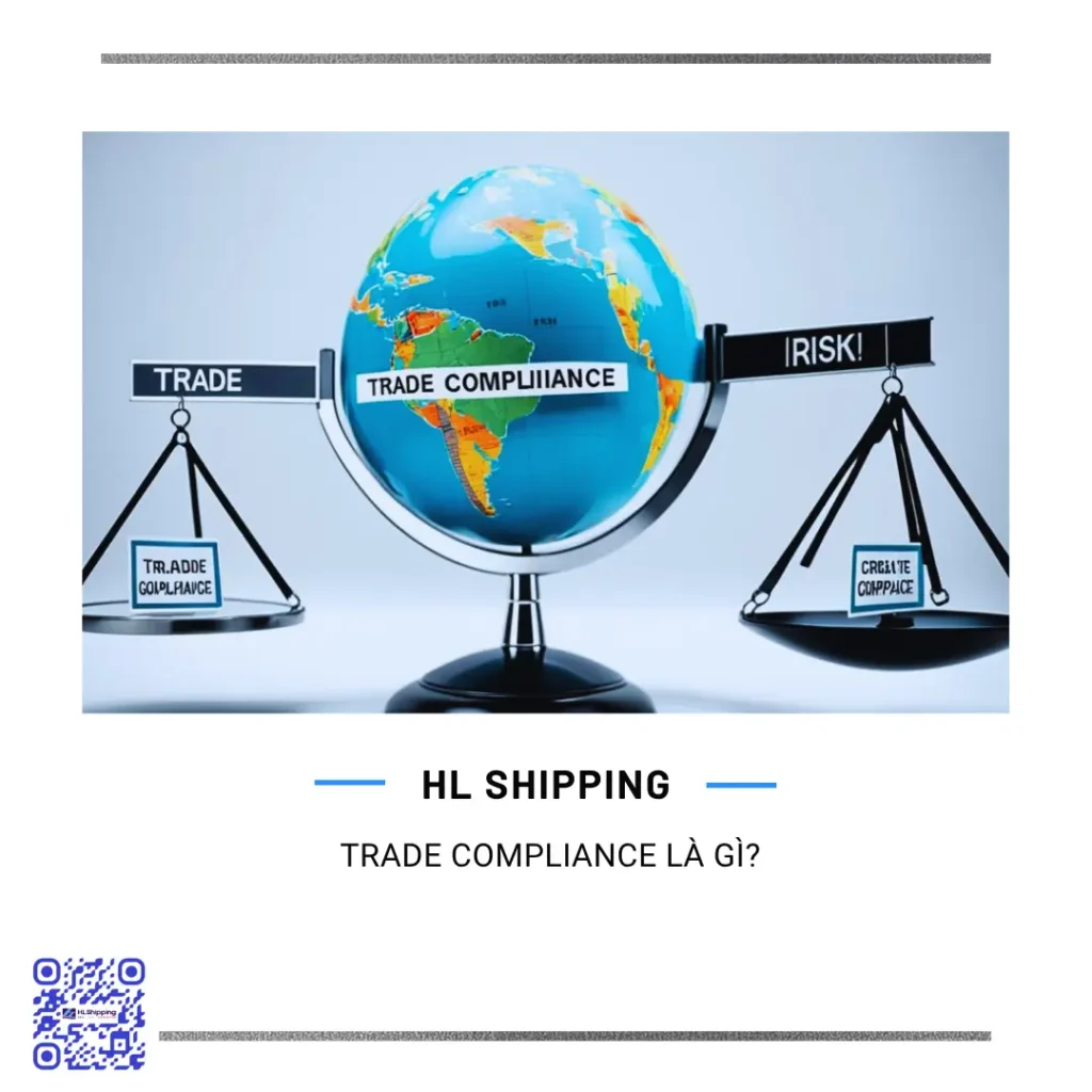 Trade Compliance là gì?