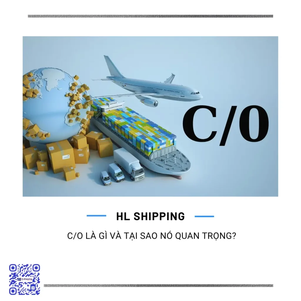 C/O là gì và tại sao nó quan trọng?