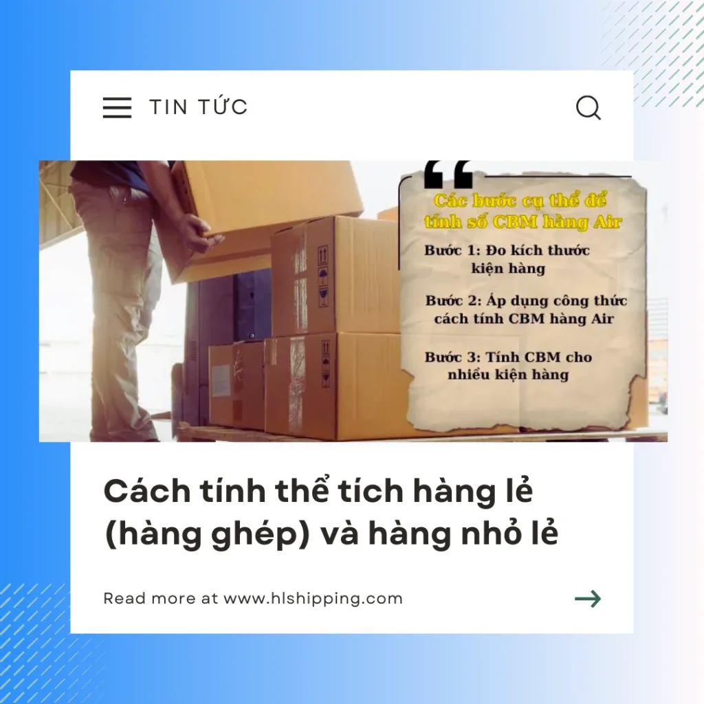 Cách tính thể tích hàng lẻ (hàng ghép) và hàng nhỏ lẻ