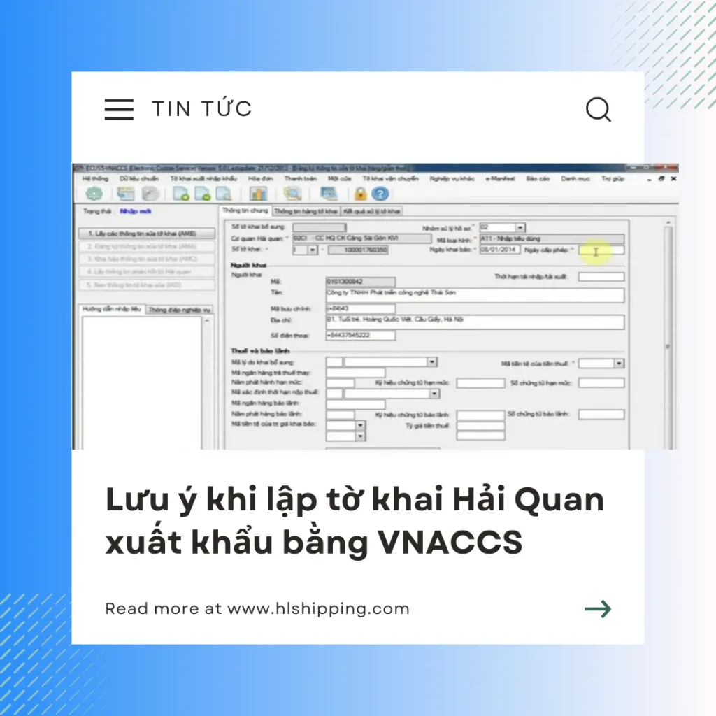  lưu ý khi lập tờ khai Hải Quan xuất khẩu bằng VNACCS