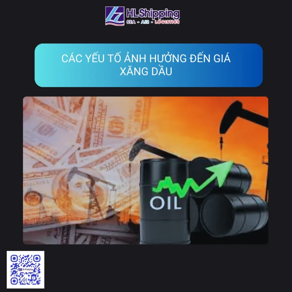 Các yếu tố ảnh hưởng đến giá xăng dầu