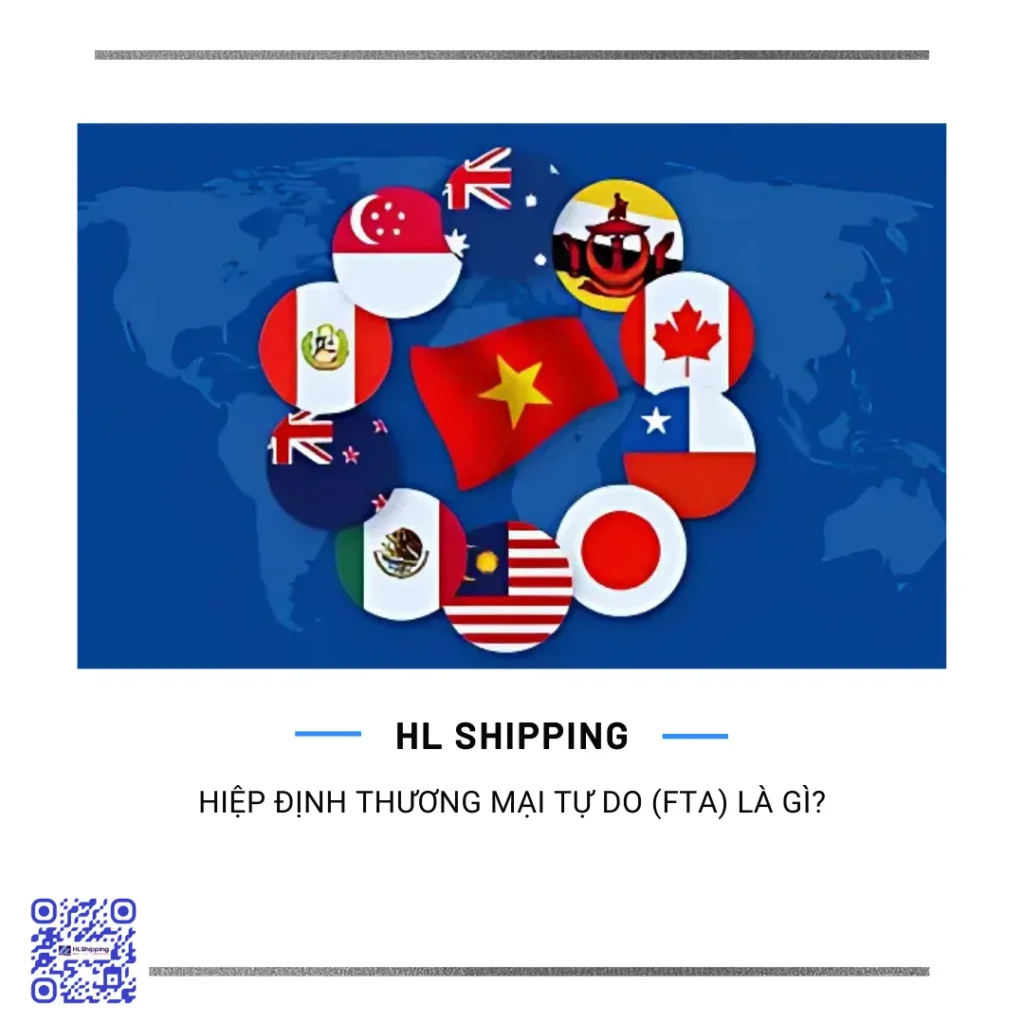 Hiệp Định Thương Mại Tự Do (FTA) Là Gì?