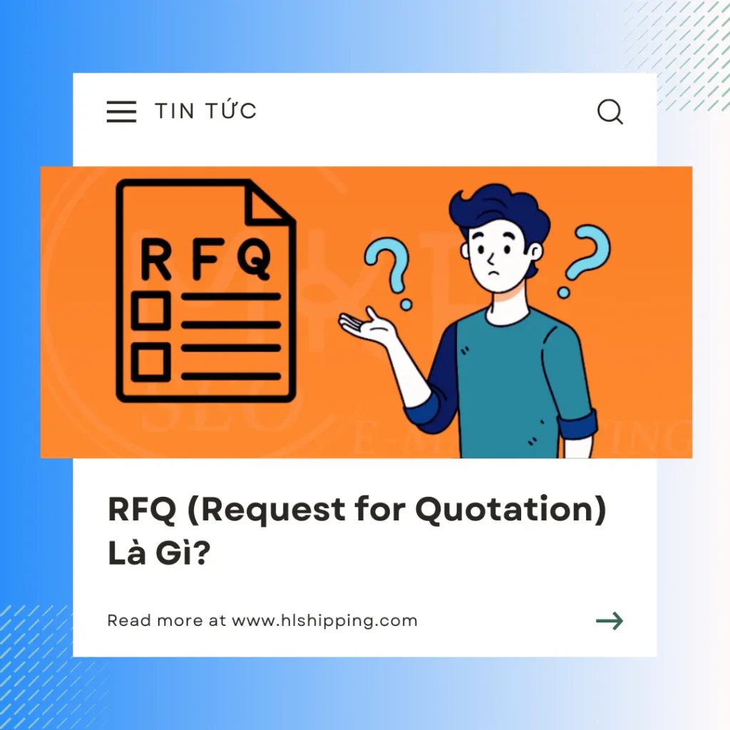 RFQ (Request for Quotation) Là Gì?