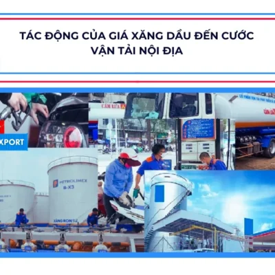 Tác động của giá xăng dầu đến cước vận tải nội địa