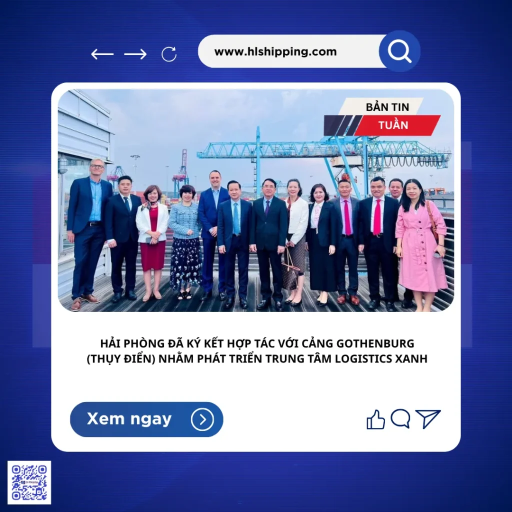 Hải Phòng đã ký kết hợp tác với Cảng Gothenburg (Thụy Điển) nhằm phát triển trung tâm logistics xanh