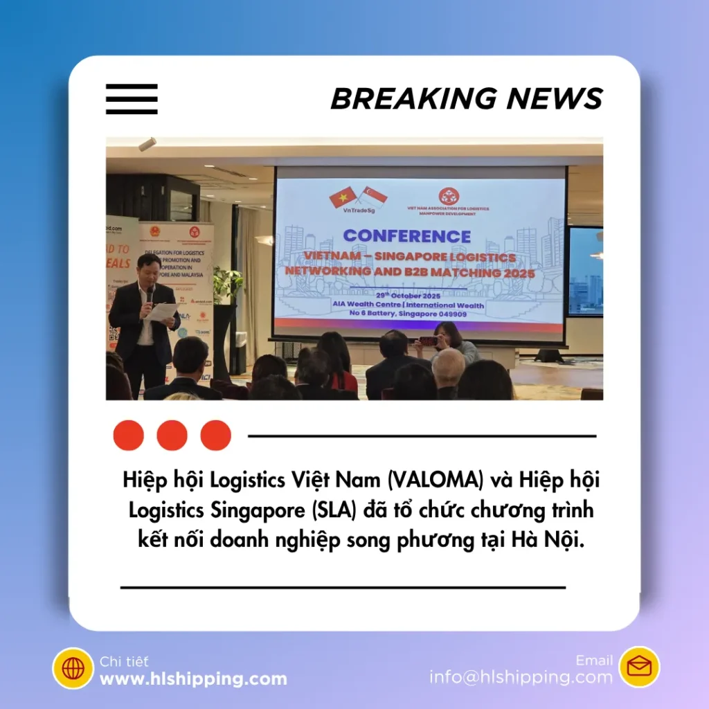 Hiệp hội Logistics Việt Nam (VALOMA) và Hiệp hội Logistics Singapore (SLA) đã tổ chức chương trình kết nối doanh nghiệp song phương tại Hà Nội.