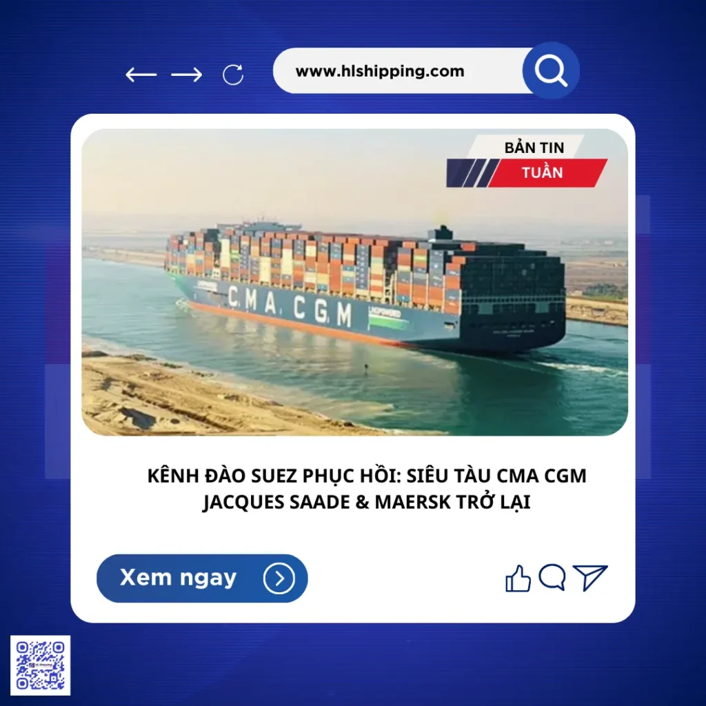Một số tàu container lớn đã bắt đầu quay trở lại tuyến kênh đào Suez, cho thấy tín hiệu thận trọng nhưng tích cực trong việc khôi phục các tuyến hàng hải ngắn hơn giữa châu Á và châu Âu.