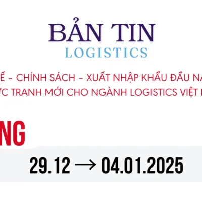 Kinh tế – chính sách – xuất nhập khẩu đầu năm 2026: Bức tranh mới cho ngành logistics Việt Nam