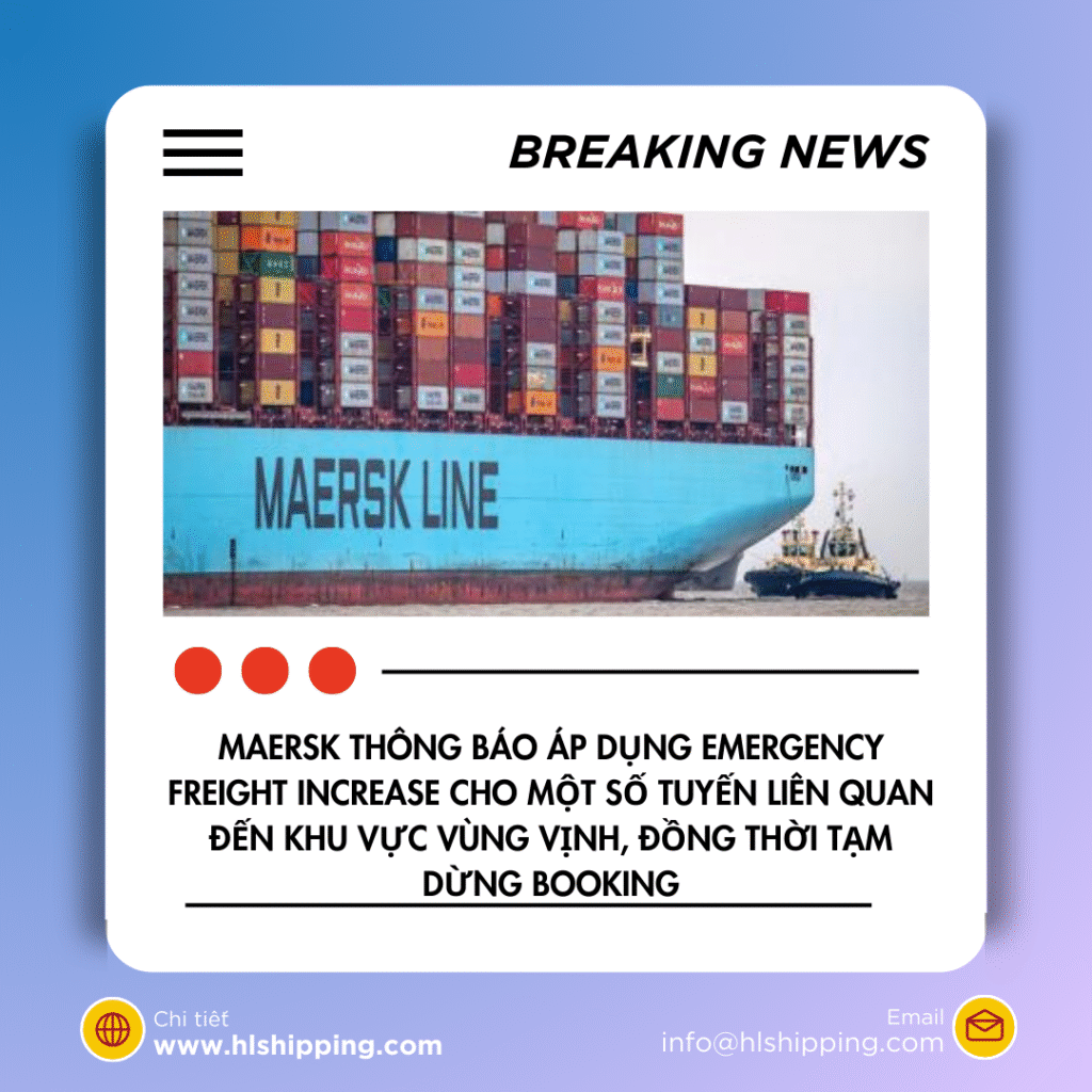 Maersk thông báo  tạm dừng booking