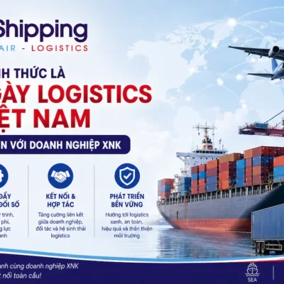 Ngày 06/5 Chính Thức Là Ngày Logistics Việt Nam — Ý Nghĩa Thực Tiễn Với Doanh Nghiệp XNK