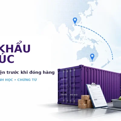 Thủ tục xuất khẩu hàng hóa từ Việt Nam sang Úc và yêu cầu kiểm tra an toàn sinh học