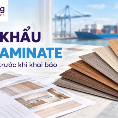 Tấm laminate vân gỗ và hồ sơ kỹ thuật phục vụ chuẩn bị thủ tục nhập khẩu.